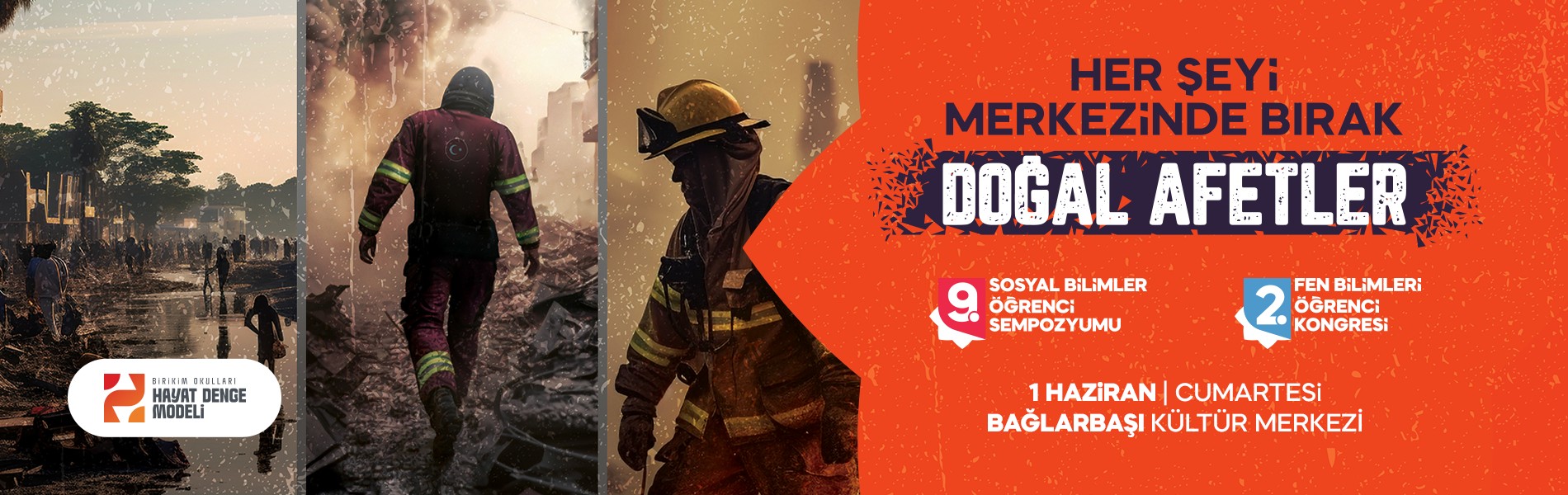Herşeyi Merkezinde Bırak: Doğal Afetler Herşeyi Merkezinde Bırak: Doğal Afetler