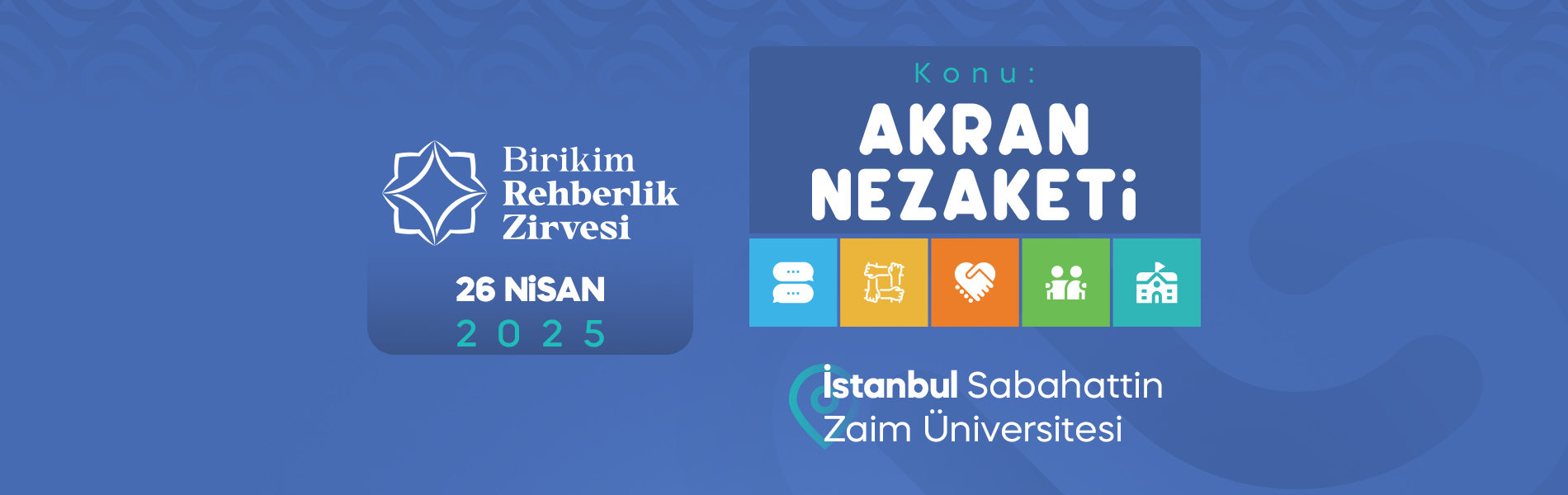 Birikim Rehberlik Zirvesi 2025: Akran Nezaketi Birikim Rehberlik Zirvesi 2025: Akran Nezaketi